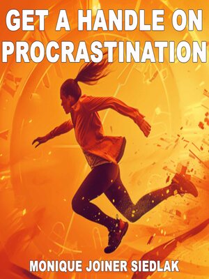 cover image of Get a Handle on Procrastination